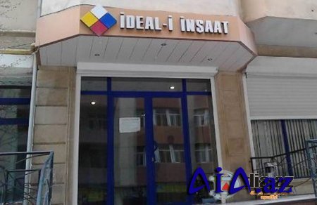 “İdeal-İ-İnşaat” MMC ilə bağlı yeni iddia