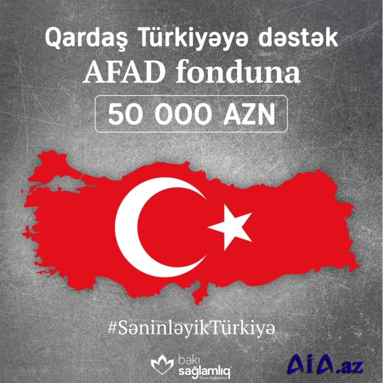 Bakı Sağlamlıq Mərkəzinin kollektiv  AFAD-a 50.000 azn ianə edib