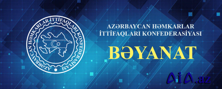 Azərbaycan Həmkarlar İtifaqları Konfederasiyasının Fransada baș verən tətillərlə bağlı Bəyanatı