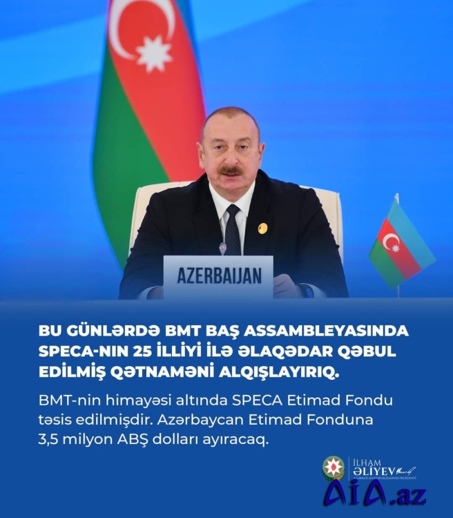 SPECA-nın Zirvə görüşünün Bakıda keçirilməsi Cənab Prezident İlham Əliyevin üğurlu siyasətinin nəticəsidir