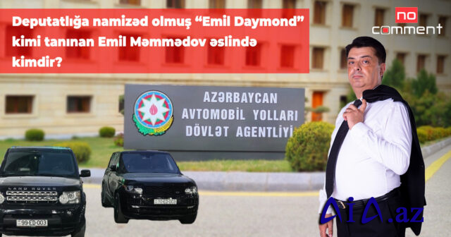 Deputatlığa namizəd olmuş “Emil Daymond” kimi tanınan Emil Məmmədov əslində kimdir? -TƏFƏRRÜAT
