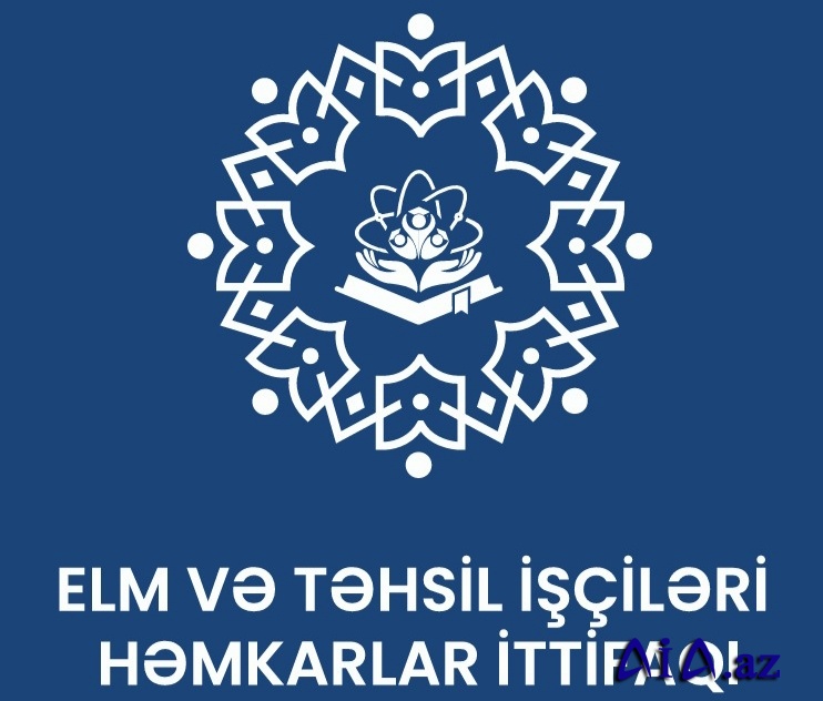 Elm və Təhsilin Birliyi: Həmkarlar İttifaqı Yeni Adla, Yeni Mərhələdə