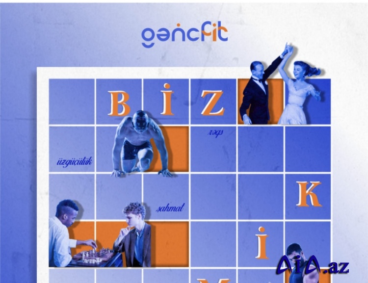 Azərbaycan gəncləri üçün  interaktiv idman, əyləncə və sağlam həyat platforması - GəncFit