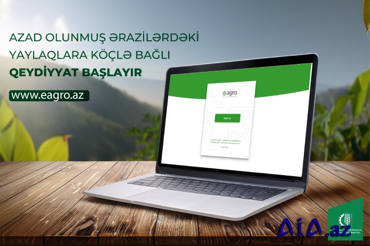 Yaylaq mövsümü ilə bağlı fermerlərin qeydiyyatına start verilir