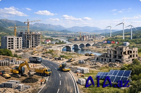 Müharibədən sonra böyük tikinti işləri başlayacaq