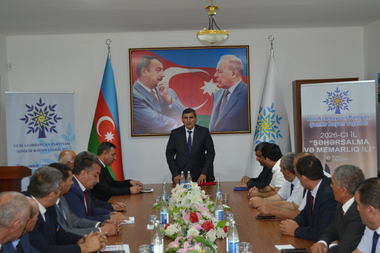 YAP Şəmkir rayon təşkilatında ərazi partiya təşkilatlarının sədrləri ilə görüş keçirilib