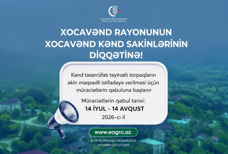 Xocavənd rayonunun Xocavənd kəndində torpaqların əkin məqsədli istifadəyə verilməsi üçün müraciətlərin qəbuluna başlanır